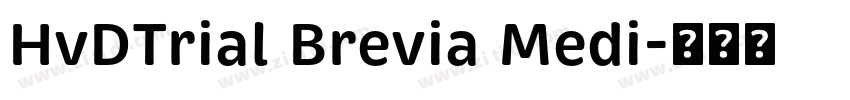 HvDTrial Brevia Medi字体转换